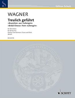 Richard Wagner Notenblätter Treulich geführt für Violine, Viola
