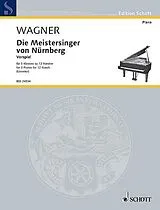 Richard Wagner Notenblätter Vospiel zu Die Meistersinger von Nürnberg