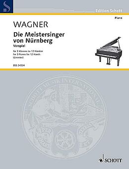 Richard Wagner Notenblätter Vospiel zu Die Meistersinger von Nürnberg