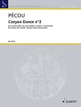 Thierry Pécou Notenblätter Canyon Dance no.2