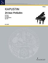 Nikolai Kapustin Notenblätter 24 Jazz Preludes op.53