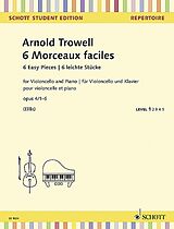 Arnold Trowell Notenblätter 6 Morceaux faciles op.4,1-6