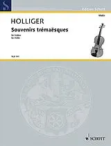 Heinz Holliger Notenblätter Souvenirs trémaësques