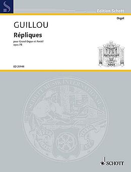 Jean Guillou Notenblätter Répliques op. 75