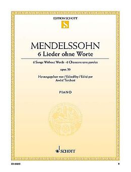 Felix Mendelssohn-Bartholdy Notenblätter 6 Lieder ohne Worte op. 30