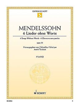 Felix Mendelssohn-Bartholdy Notenblätter 6 Lieder ohne Worte op. 53