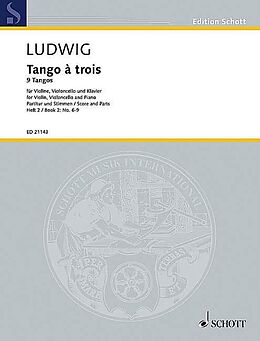 Peter Ludwig Notenblätter Tango à trois Heft 2Nr. 6-9