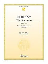 Claude Debussy Notenblätter The little Negro
