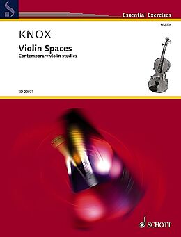 Garth Knox Notenblätter Violin Spaces vol.1