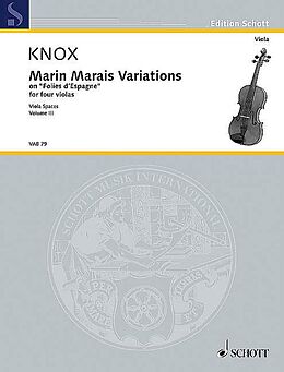 Garth Knox Notenblätter Marin Marais Variations on Folies dEspagne
