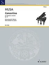 Karel Husa Notenblätter Concertino für Klavier und Orchester op.10