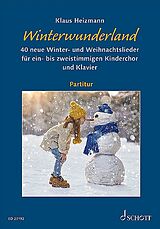 Klaus Heizmann Notenblätter Winterwunderland - 40 neue Winter- und Weihnachtslieder (+Online Audio