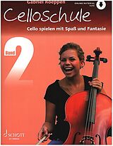 Gabriel Koeppen Notenblätter Cello spielen mit Spass und Fantasie Band 2 - Schule (+Online Audio)