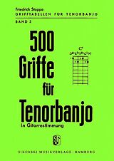 Friedrich Stoppa Notenblätter 500 Griffe für Tenorbanjo