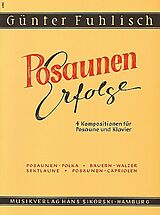 Günther Fuhlisch Notenblätter Posaunen-Erfolge 4 Kompositionen