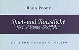 Hans Poser Notenblätter Spiel- und Tanzstücke