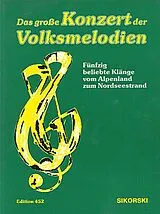  Notenblätter Das grosse Konzert der Volksmelodien