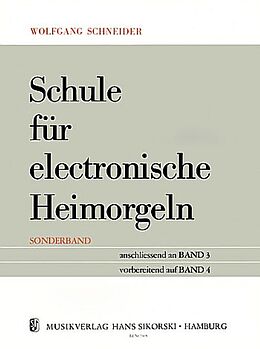 Wolfgang Schneider Notenblätter Schule für E-Orgel