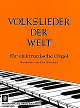 Notenblätter Volkslieder der Weltfür E-Orgel