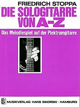 Friedrich Stoppa Notenblätter Die Sologitarre von A-ZDas