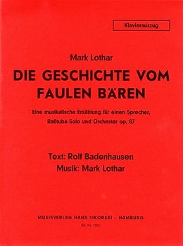Mark Lothar Notenblätter Die Geschichte vom faulen Bären op.87