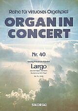 Georg Friedrich Händel Notenblätter Largo aus Xerxesfür Orgel