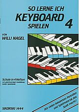 Willi Nagel Notenblätter So lerne ich Keyboard spielen Band 4