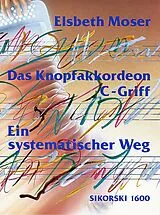 Elsbeth Moser Notenblätter Das Knopfakkordeon C-Griff