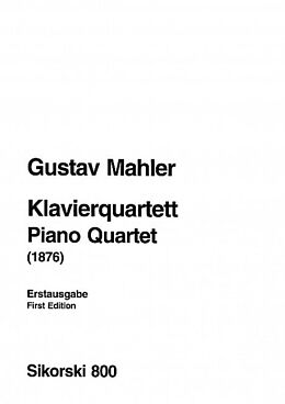 Gustav Mahler Notenblätter Klavierquartett 1. Satz und Skizze