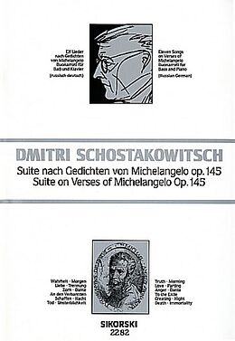 Dimitri Schostakowitsch Notenblätter Suite nach Gedichten von Michelangelo Buonarroti op.145