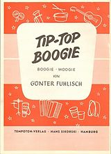 Günther Fuhlisch Notenblätter Tip-Top-Boogie