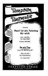 Lothar Olias Notenblätter Heut ist ein Feiertag für mich und So ein Tag