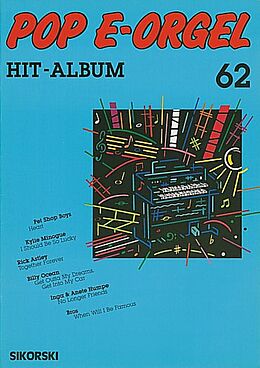  Notenblätter POP E-ORGEL HIT-ALBUM BAND 62