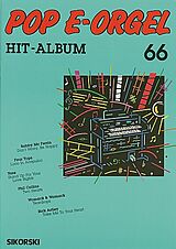  Notenblätter POP E-ORGEL HIT-ALBUM BAND 66
