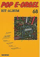  Notenblätter POP E-ORGEL HIT-ALBUM BAND 68