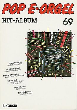  Notenblätter POP E-ORGEL HIT-ALBUM BAND 69