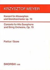 Krzysztof Meyer Notenblätter KONZERT OP.79 FUER ALTSAXOPHON