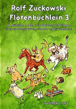 Rolf Zuckowski Notenblätter Flötenbüchlein Band 3 für
