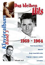  Notenblätter Das bleiben Hits Band 3 (1959-1964)