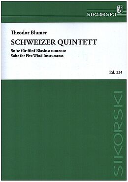 Theodor Blumer Notenblätter Schweizer Quintett für 5 Blasinstrumente