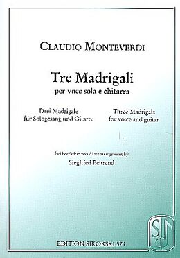 Claudio Monteverdi Notenblätter 3 Madrigale für Gesang und