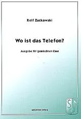 Rolf Zuckowski Notenblätter Wo ist das Telefon für gem Chor