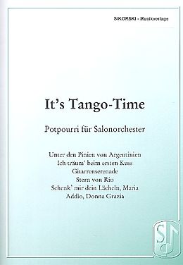  Notenblätter Its Tango Timefür Salonorchester