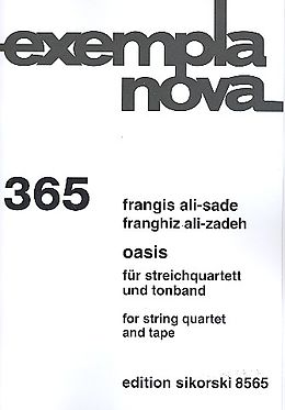 Frangis (Ali-Zadeh, Franghiz) Ali-Sade Notenblätter Oasis für Streichquartett und Tonband