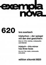 Lera Auerbach Notenblätter Triptychon - Der Spiegel mit den drei Gesichtern