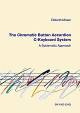 Elsbeth Moser Notenblätter The Chromatic Button Accordion