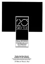 Edison Denissow Notenblätter Légendes des eaux souterraines für