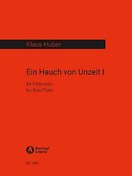Klaus Huber Notenblätter Ein Hauch von Unzeit 1