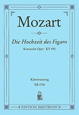 Wolfgang Amadeus Mozart Notenblätter Die Hochzeit des Figaro KV492