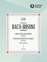 Johann Sebastian Bach Notenblätter Orgelchoralvorspiele Band 1